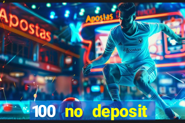 100 no deposit casino bonus codes