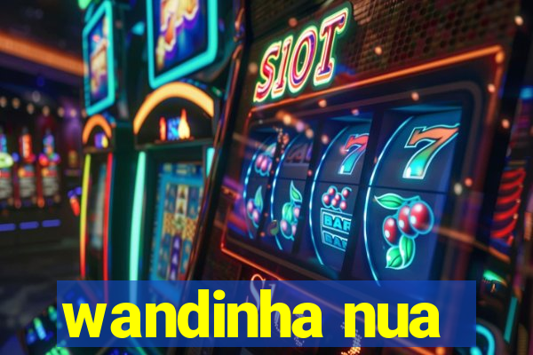 wandinha nua