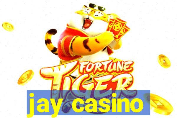 jay casino