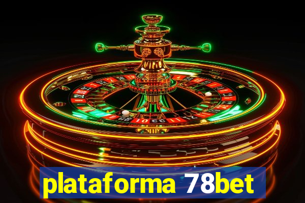 plataforma 78bet