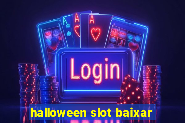 halloween slot baixar