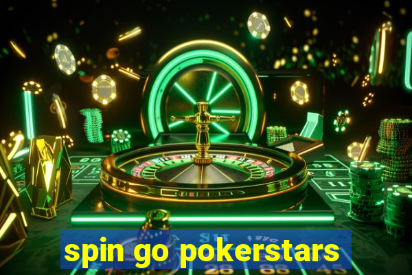 spin go pokerstars