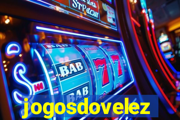 jogosdovelez