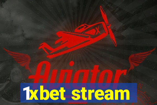 1xbet stream