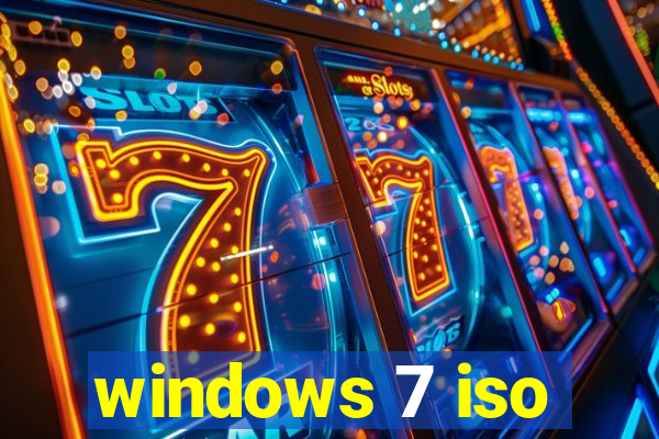 windows 7 iso