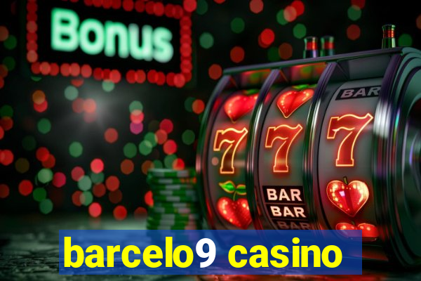 barcelo9 casino