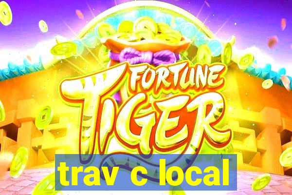 trav c local