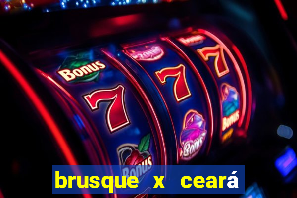 brusque x ceará sc palpite