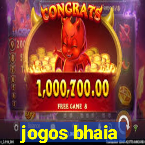 jogos bhaia