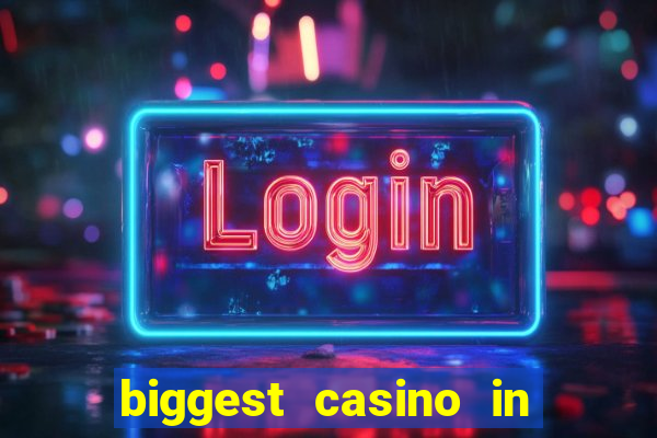 biggest casino in united states