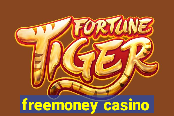 freemoney casino