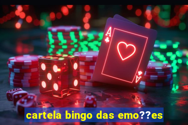 cartela bingo das emo??es