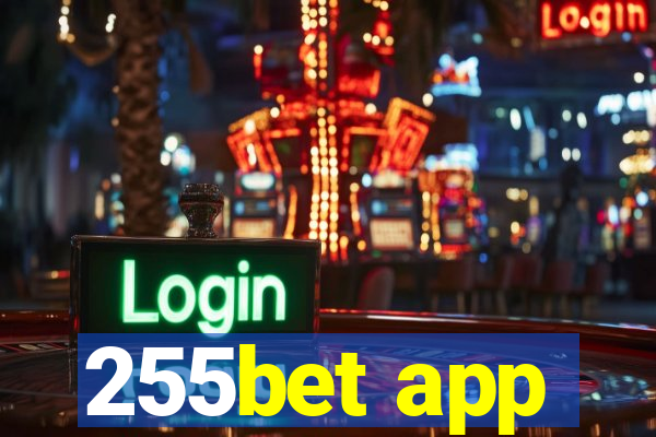 255bet app