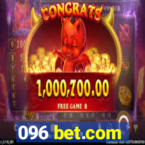 096 bet.com