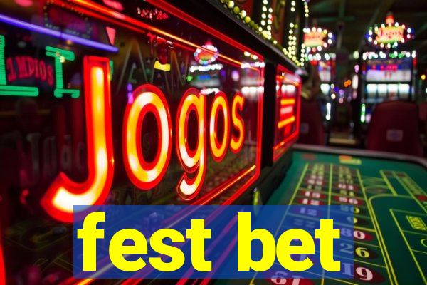 fest bet