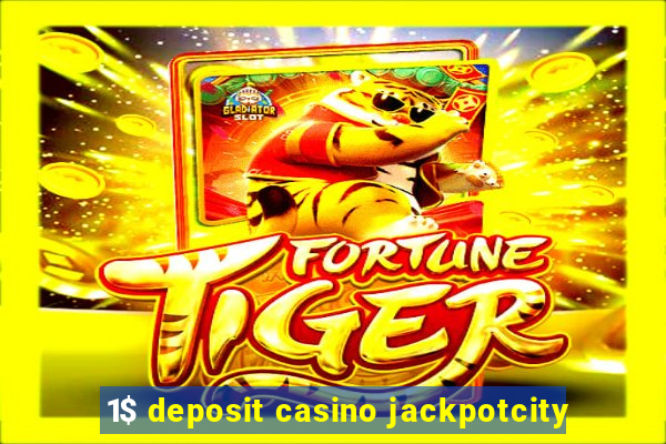 1$ deposit casino jackpotcity