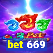 bet 669