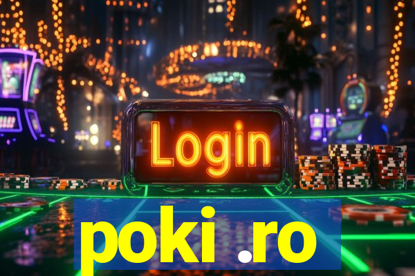 poki .ro