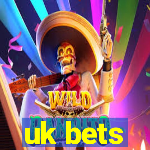 uk bets