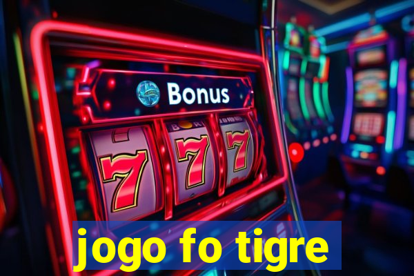 jogo fo tigre