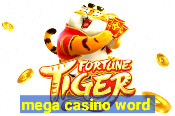 mega casino word