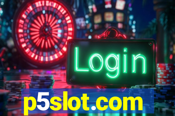 p5slot.com