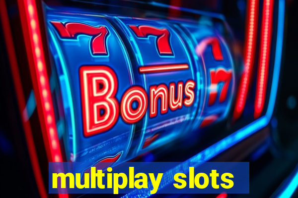 multiplay slots