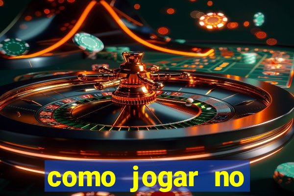 como jogar no tigre sem depositar