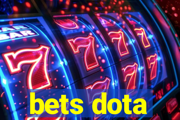 bets dota