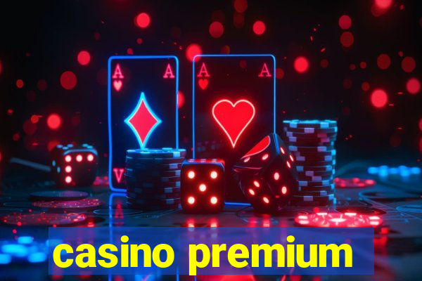 casino premium