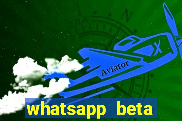 whatsapp beta 3.3.10 baixar