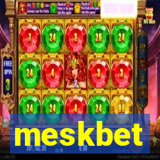 meskbet