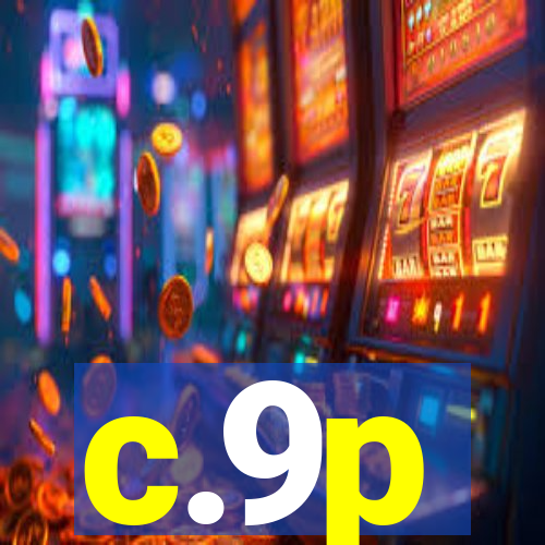 c.9p