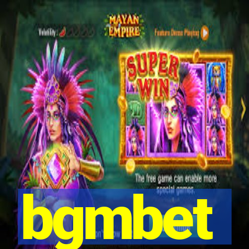 bgmbet