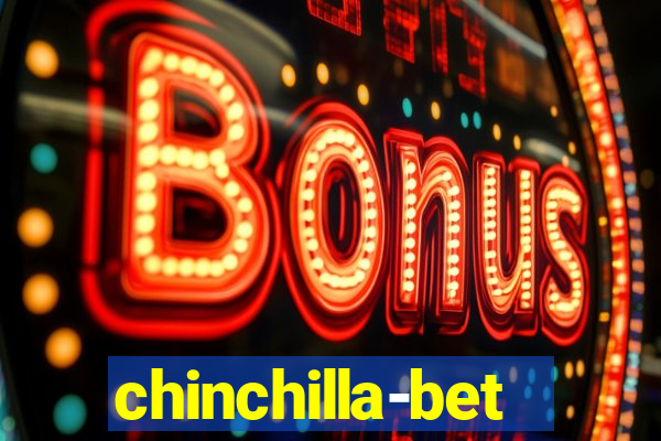 chinchilla-bet