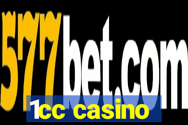 1cc casino