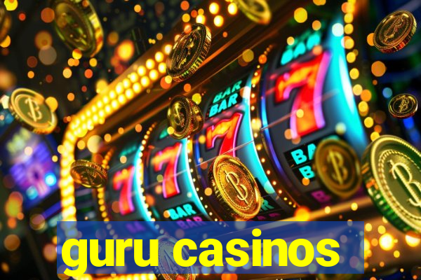 guru casinos