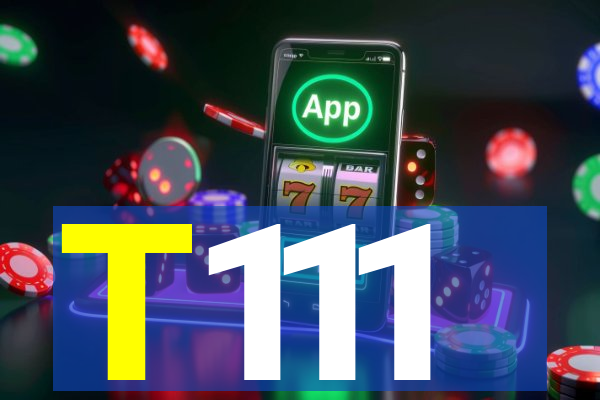 T111