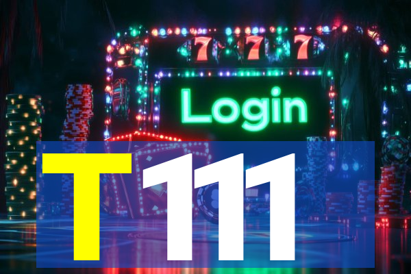 T111