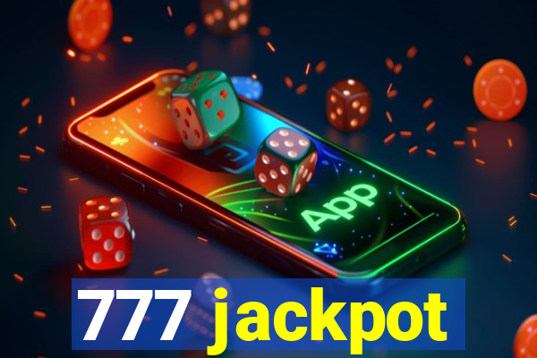 777 jackpot