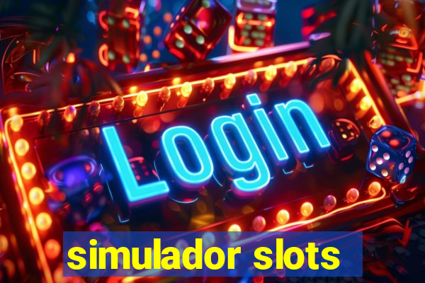 simulador slots