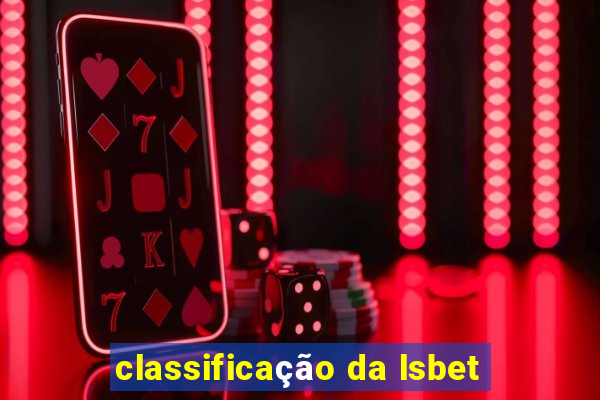 classificação da lsbet