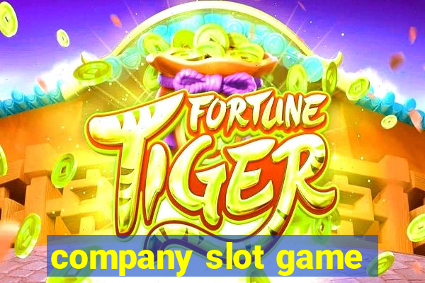 company slot game