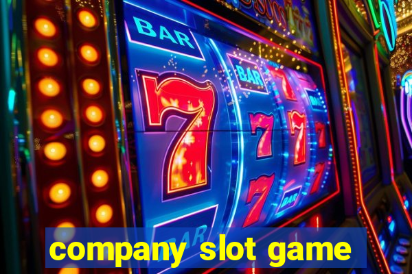 company slot game