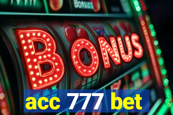 acc 777 bet