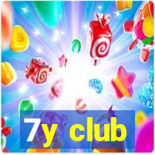 7y club