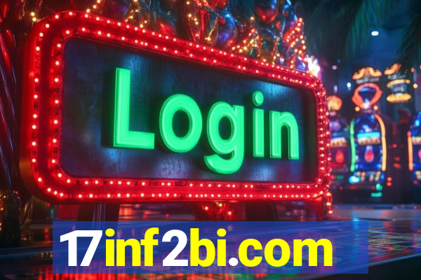 17inf2bi.com