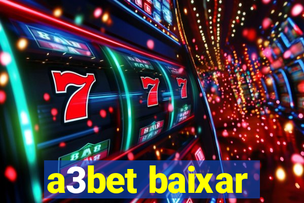 a3bet baixar