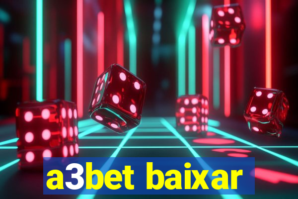 a3bet baixar