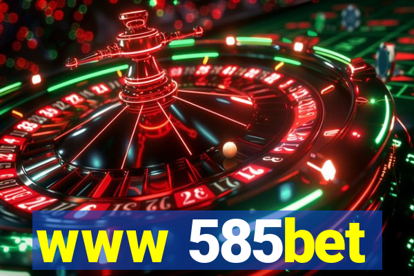 www 585bet